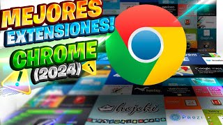 Las MEJORES! Extensiones para CHROME 2024 / INSTALA en Windows 11 24H2!