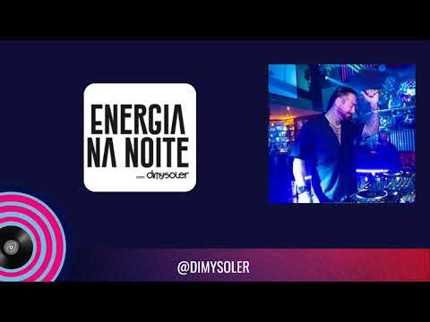 DJ DIMY SOLER | Energia Na Noite - 22/11/2025