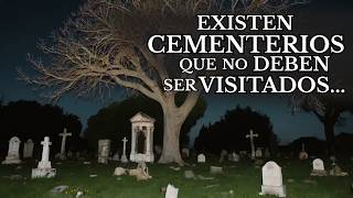 10 Relatos de TERROR de CEMENTERIOS en MEXICO / HISTORIAS REALES DE TERROR / RELATOS DE HORROR