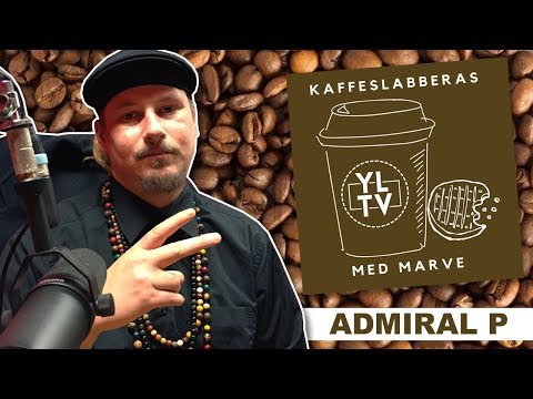 Admiral P | Kaffeslabberas med Marve - 007 [PODCAST]: YLTV