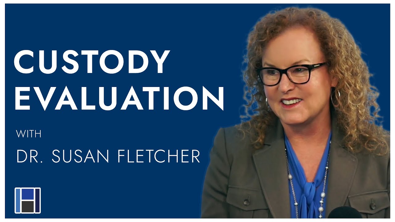 ⭐️ How to Prepare for a Child Custody Evaluation (Keep your kids!) - With Dr. Susan Fletcher