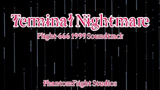 Flight-666 1999 - Terminal Nightmare