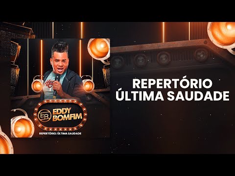 EDDY BOMFIM CD ( ULTIMA SAUDADE )