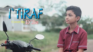 Download lagu I`TIRAF - Al Hafizhi | cover song mp3 Download lagu I`TIRAF - Al Hafizhi | cover song mp3