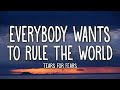 Tears For Fears - Everybody Wants To Rule The World (Lyrics)