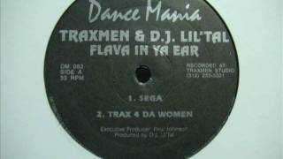 Traxmen & D.J. Lil' Tal - Trax 4 Da Women　(Flava In Ya Ear)