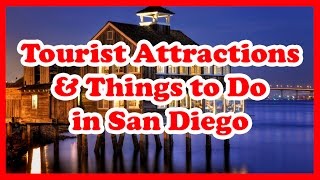 5 Top-Rated Tourist Attractions & Things to Do in San Diego, California | US Travel Guide