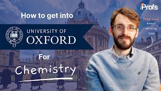 HOW TO GET INTO OXFORD FOR CHEMISTRY