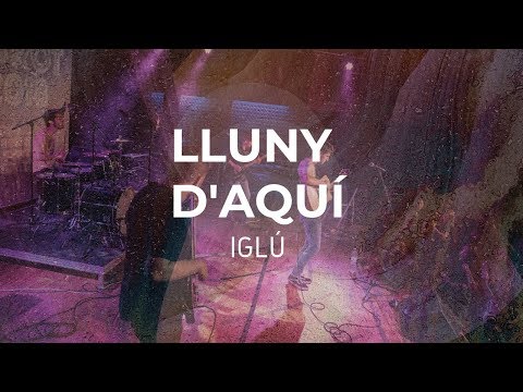 IGLÚ - LLUNY D'AQUÍ (Videoclip Oficial)