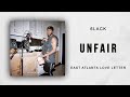 6LACK - Unfair (East Atlanta Love Letter)