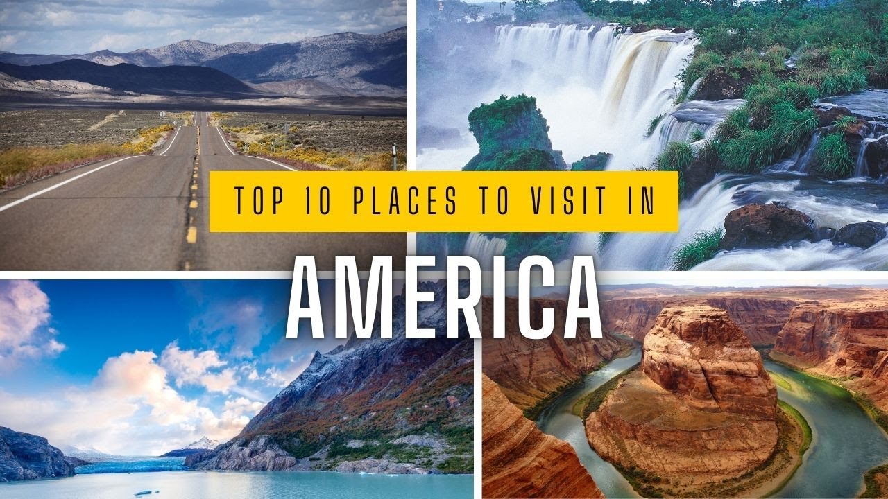 Top 10 Places To Visit In America In 2025 [4K Travel Guide]