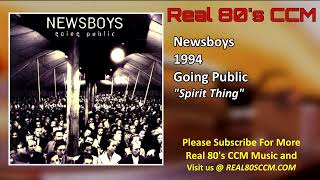 Newsboys - Spirit Thing