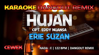 Download lagu Hujan - Erie Suzan | RoNz Karaoke Dangdut Remix mp3