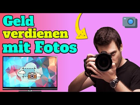GELD VERDIENEN MIT FOTOS 📸💰