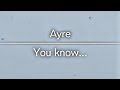Ayre wants to have private moments Armored Core 6