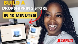 How To Build A Dropshipping Store in 10 minutes