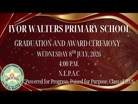 Ivor Walters Primary School Graduation Ceremony 2026
