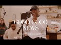 Good, Good News | Bethany Music feat. Nick Day | Light House Acoustic Sessions