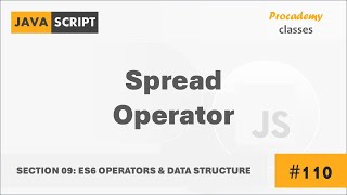 #110 The Spread Operator | ES6 Operators & Data Structures | A Complete Modern JavaScript Course