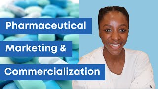 Pharmaceutical Marketing & Commercialization | CAREER ADVICE FOR PharmD, MPH, MS, MSN, BSc Students