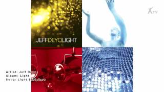 Jeff Deyo | Light Scripture