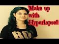 Make up with hyperlapse with System of A Down ...