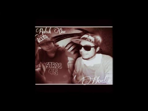 Comienso mc hodce ft roleck one