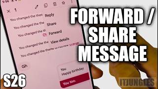 How to Share/Forward Text Messages on Galaxy S26 (Step by Step)