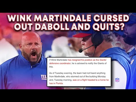 Wink Martindale Curses Out Brian Daboll & Quits Giants?