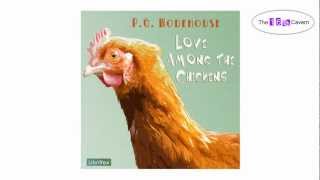 Love Among the Chickens (4 of 4) (audiobook)