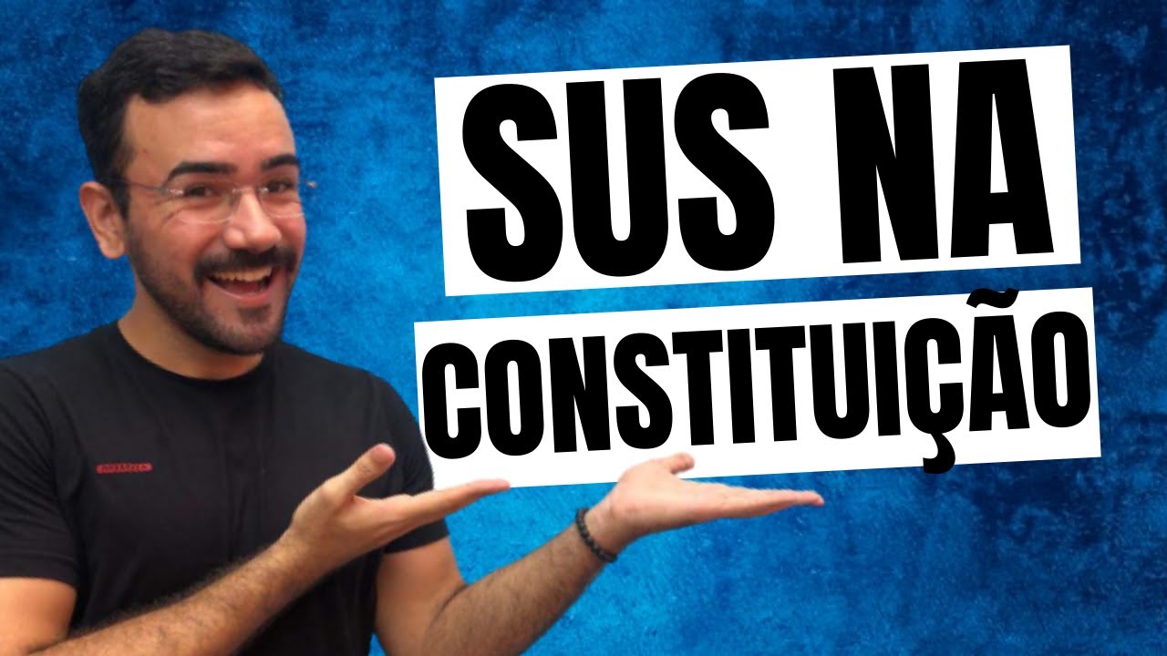 O SUS NA CONSTITUIÇÃO FEDERAL DE 1988 - AULA COMPLETA