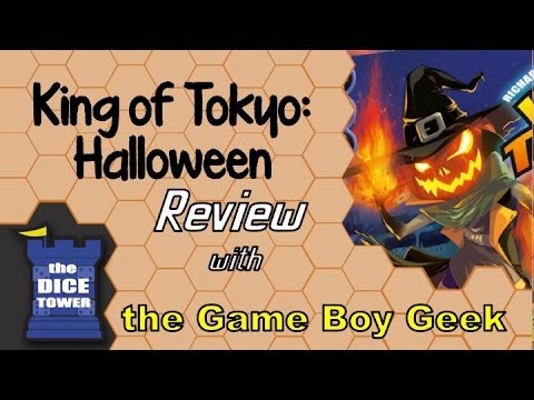 The Game Boy Geek (Dice Tower) Reviews King of Tokyo Halloween