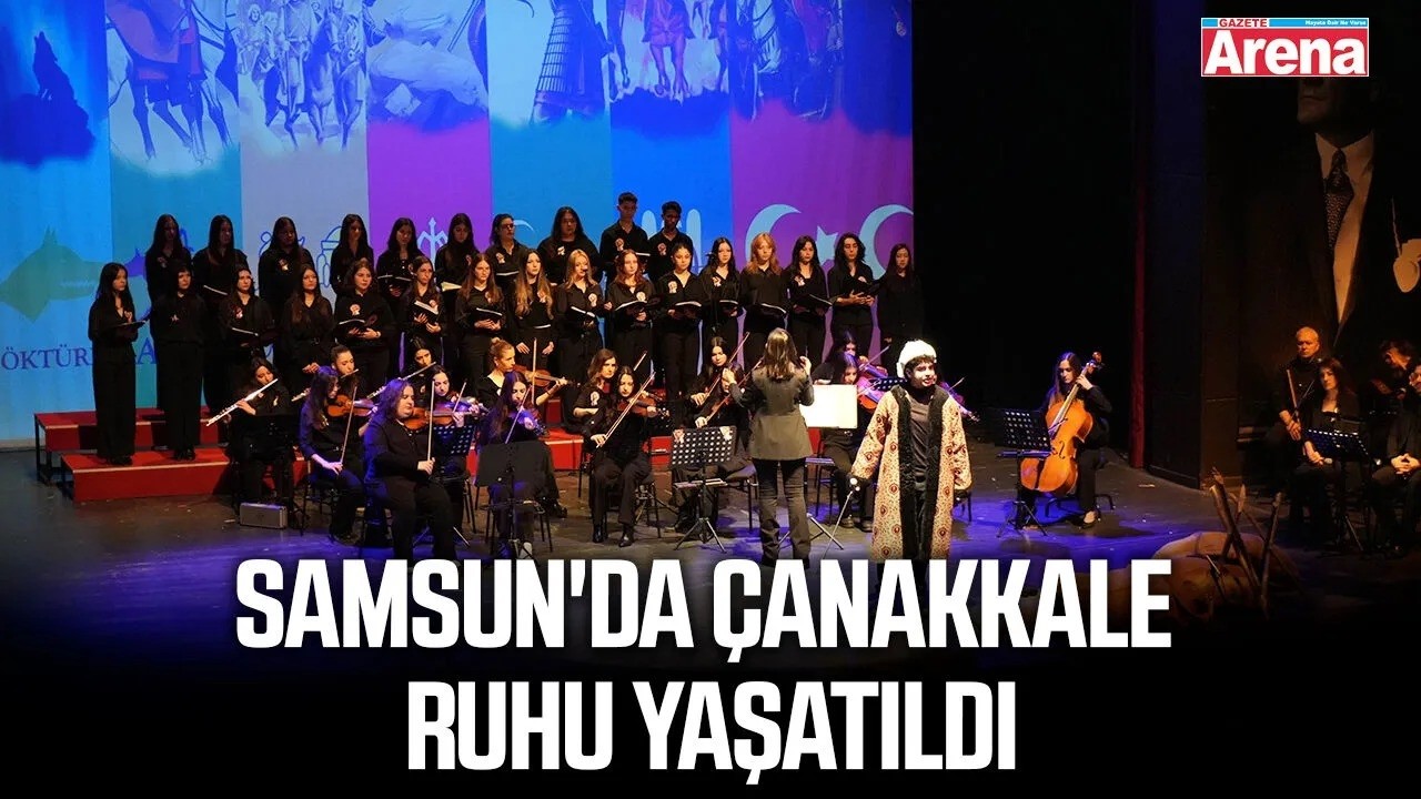 Samsun'da Çanakkale ruhu yaşatıldı