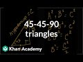 45-45-90 triangles | Right triangles and ...