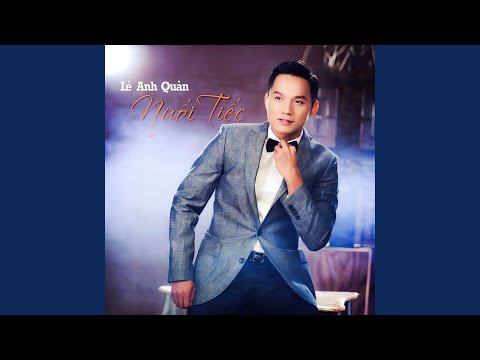 Thể hiện bởi Lê Anh Quân