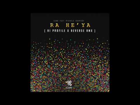 Sub 6 - Ra he ya (Hi Profile & Reverse Remix)