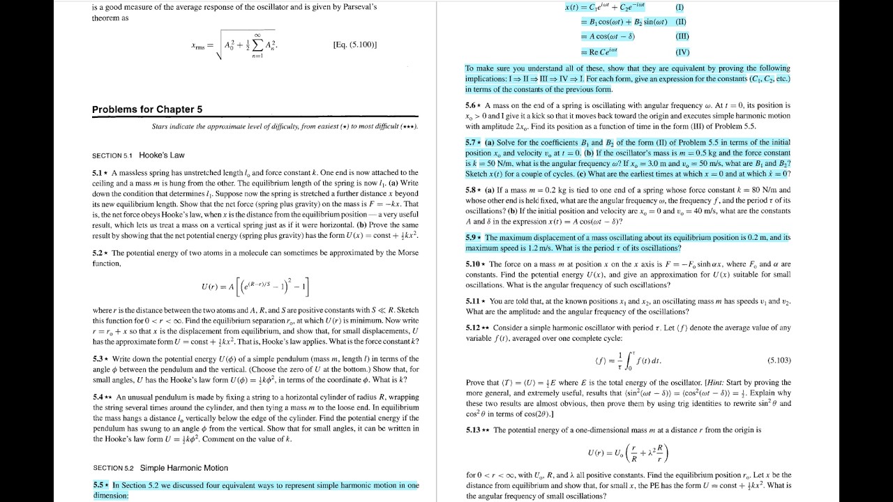 Classical Mechanics - Taylor. Prob 5.5, 5.7, 5.9: Simple Harmonic Motion