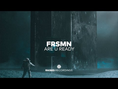 FRSMN - Are U Ready