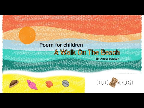 A walk on the beach || English Poem || Abeer || Dugdugi