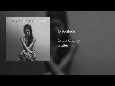 Olivia Chaney - O Solitude (Official Audio)