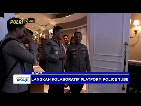 POLICE TUBE, LANGKAH DIGITAL HUMAS POLRI LAWAN HOAKS