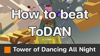 EToH - Tower of Dancing All Night (ToDAN) guide