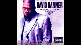 David Banner - Gangster Walk feat. Three 6 Mafia, Marcus, 8-Ball &amp; MJG [Chopped &amp; Slowed]