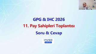 GPG & IHC 2026 11. Pay Sahipleri Toplantısı 06.04.2026