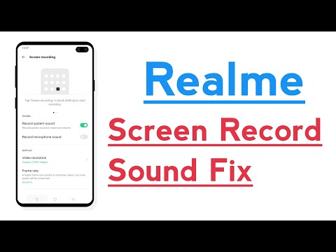 Realme Phone Screen Recording Sounds Problem Solve