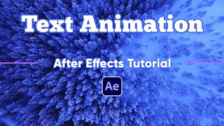 Text animation in two ways - After Effects tutorials