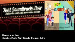 GoodLab Music,  Tony Brundo,  Pasquale Laino - Remember Me - Soundtrack, TV Fiction