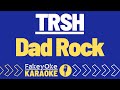 TRSH Dad Rock Karaoke