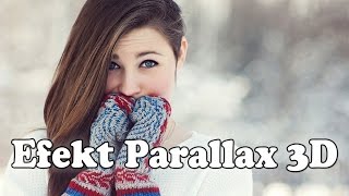 Efekt Parallax - Efekt 3D