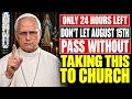 The Pope WARNED: Bring This to Church Before August 15th — Most Catholics Have Forgotten